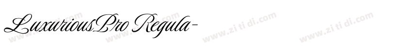 LuxuriousPro Regula字体转换